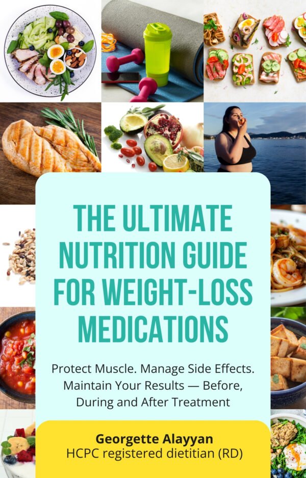 The Ultimate Nutrition Guide for Weight-Loss Medications e-book cover featuring photos of healthy meals